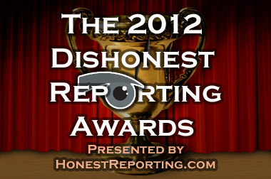 2012 Dishonest Reporting Awards