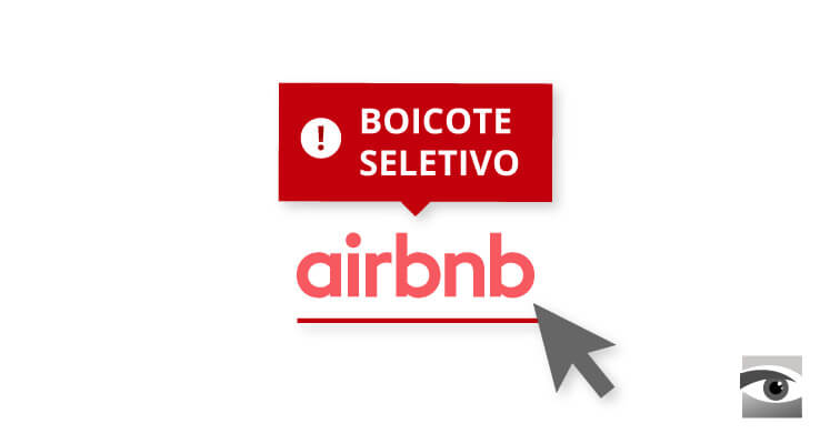 Airbnb: O Boicote Seletivo na Cisjordânia
