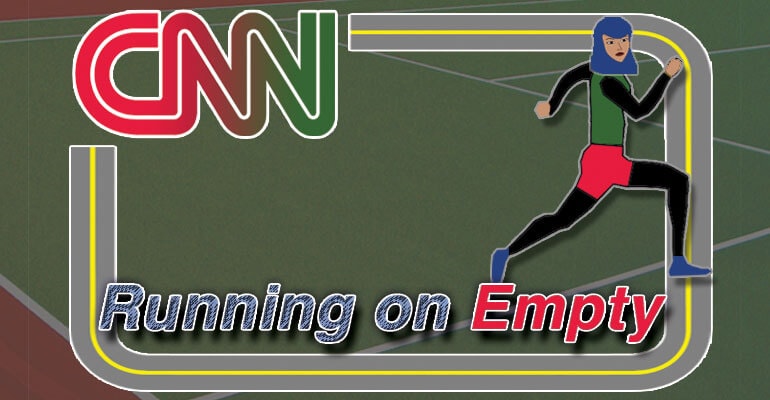 CNN Runs On Empty