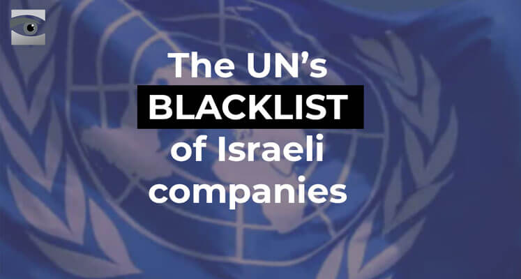 The UN’s Blacklist of Companies in Israel