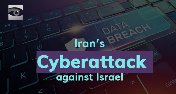 Iran’s Cyberattack Against Israel
