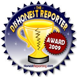 Dishonest Reporter Award 2009