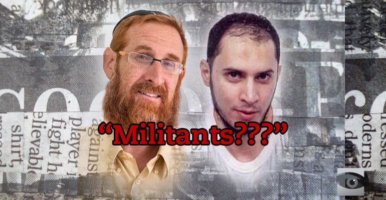 Yehuda Glick is Not a “Militant”
