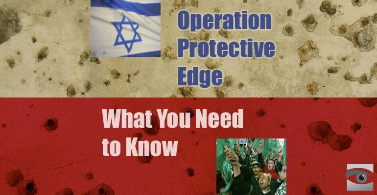 Israel Under Fire: Operation Protective Edge – A Primer