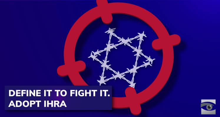Define It to Fight It: Adopt IHRA