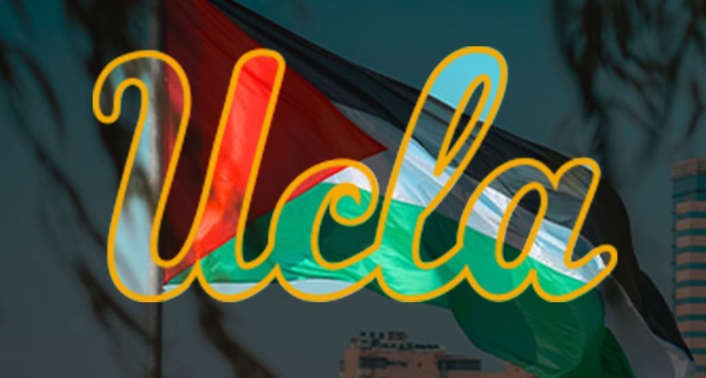 UCLA Student Gov’t Accuses Israel of ‘Ethnic Cleansing’: How to Respond