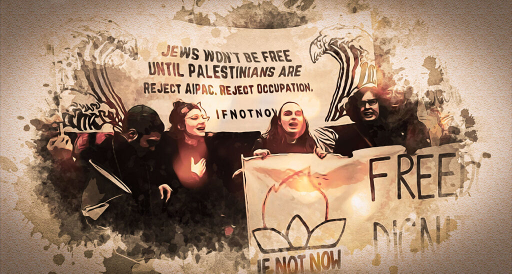 IfNotNow: Opposing Israel From Within the Jewish Community