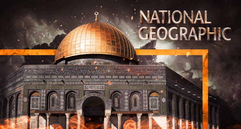 National Geographic Covers for Palestinian Rioters & Hamas-Linked Activist in Dome of The Rock Feature