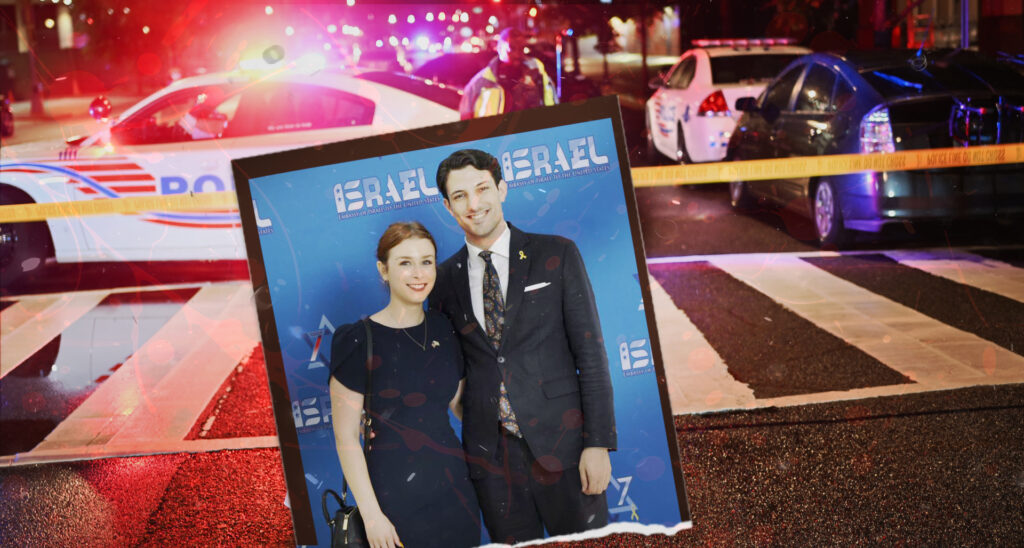 Israeli Embassy Staffers Murdered: Media Blur Antisemitic Motive