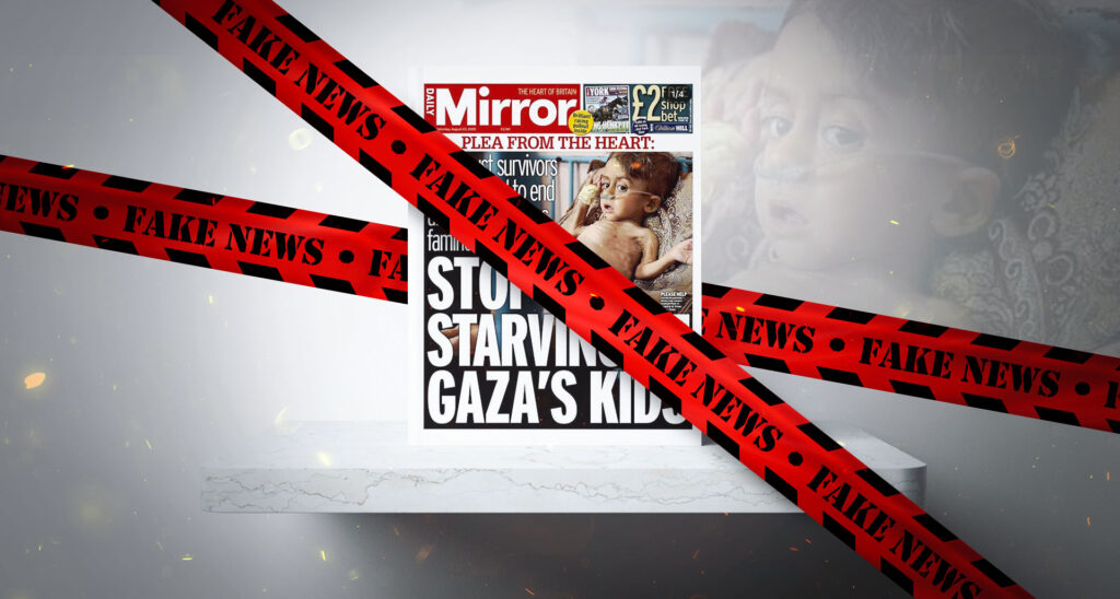 Daily Mirror Exploits Gazan Child to Push Hamas Famine Narrative