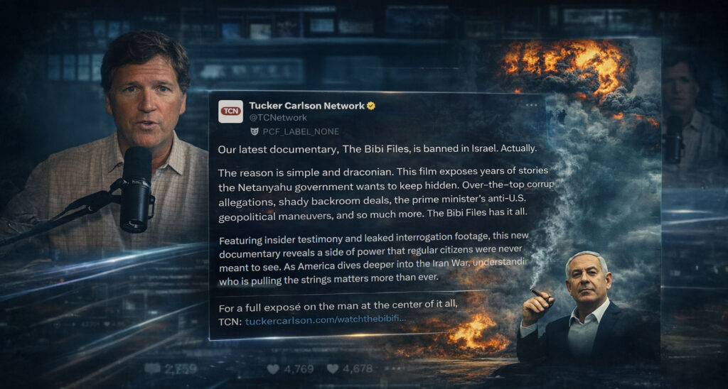 Tucker Carlson’s “Banned in Israel” Film Is Just Old News Repackaged