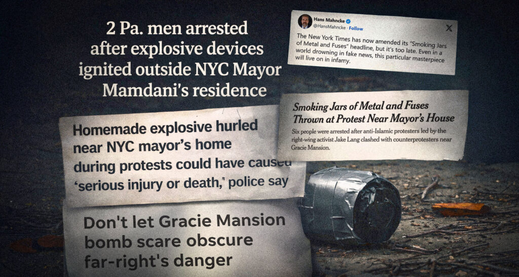 From “Smoking Jars” to Silence: Media Downplays ISIS-Linked Bomb Attempt Outside Mamdani’s Residence