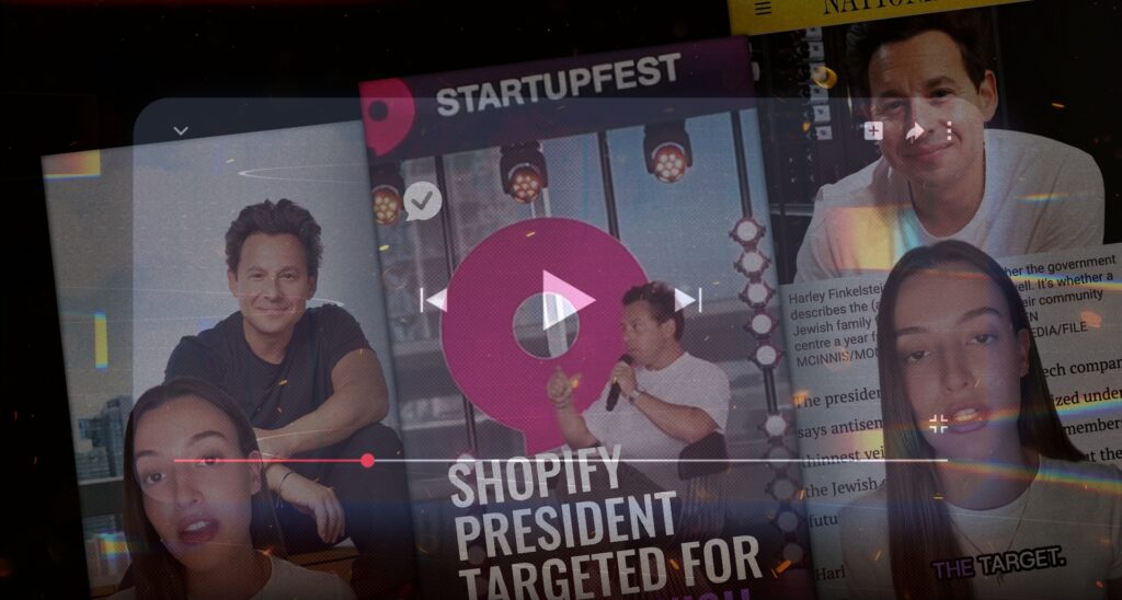 Shopify’s President Was Targeted for Being Jewish